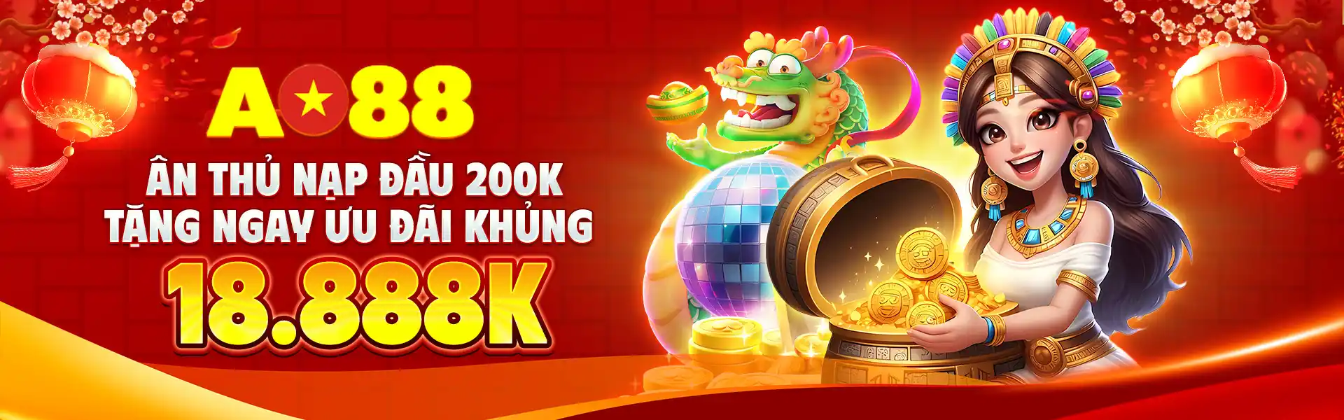 Tân Thủ Nạp Đầu 200K Tặng Ngay Ưu Đãi Khủng 18.888K