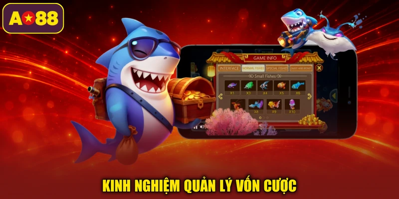 Kinh nghiệm quản lý vốn cược