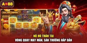 Nổ hũ Thần Tài